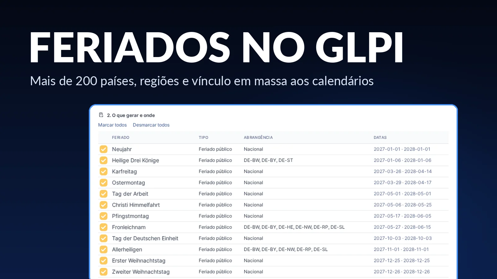 Feriados no GLPI: gere os de qualquer país e vincule aos calendários de uma vez