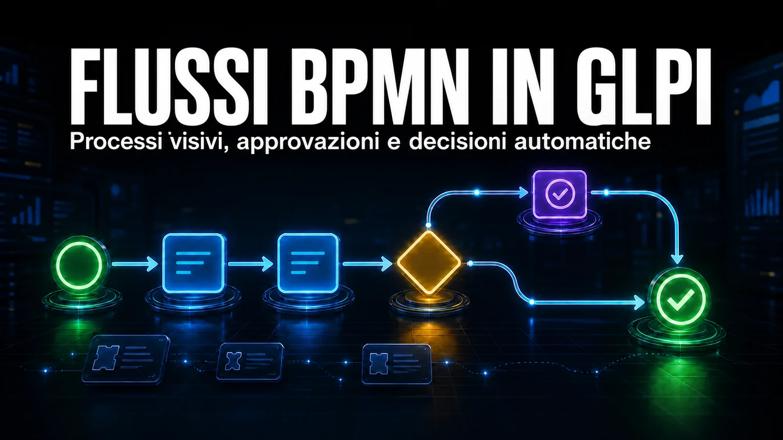 Flussi di lavoro BPMN nei ticket GLPI con il modulo Workflow