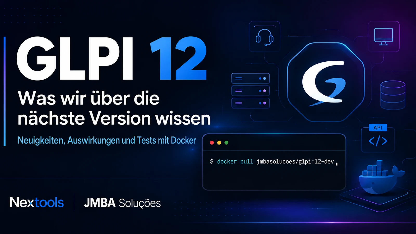 GLPI 12: Was wir bereits wissen und wie Sie die neue Version testen