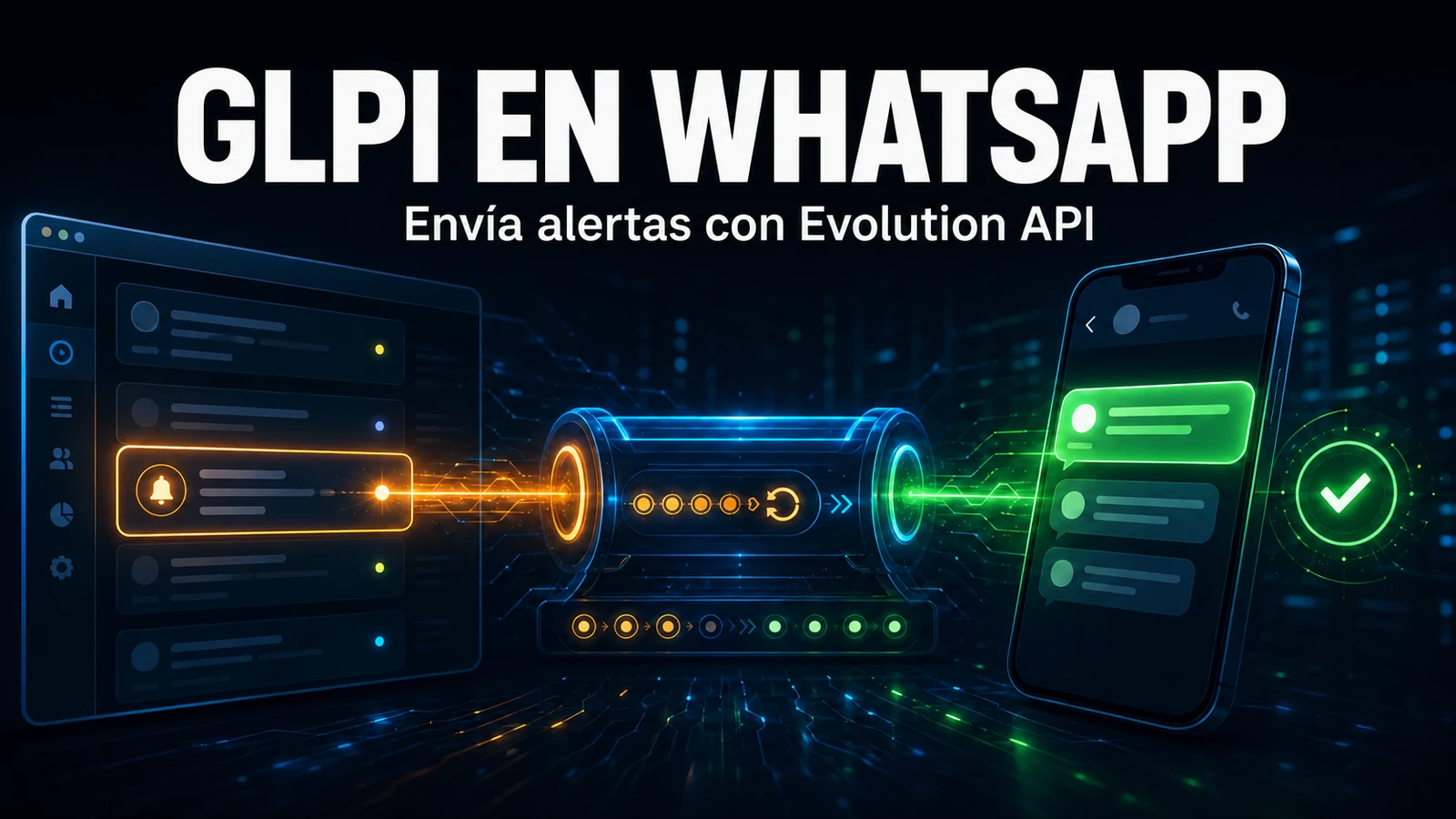 Notificaciones de GLPI en WhatsApp con la Evolution API