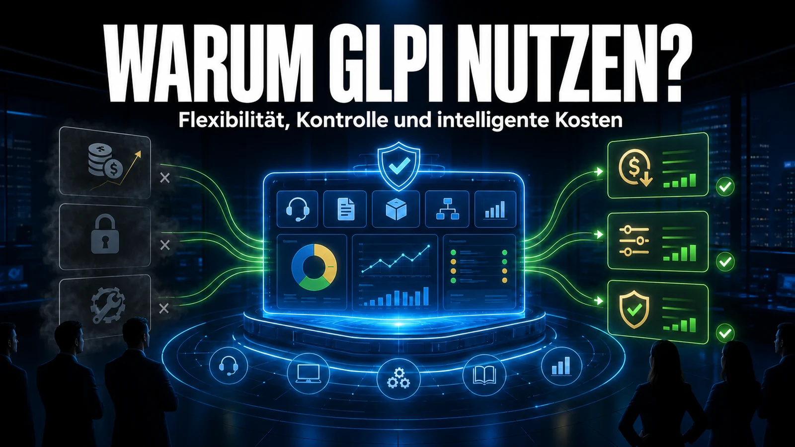 Warum Ihr Unternehmen 2026 GLPI einsetzen sollte