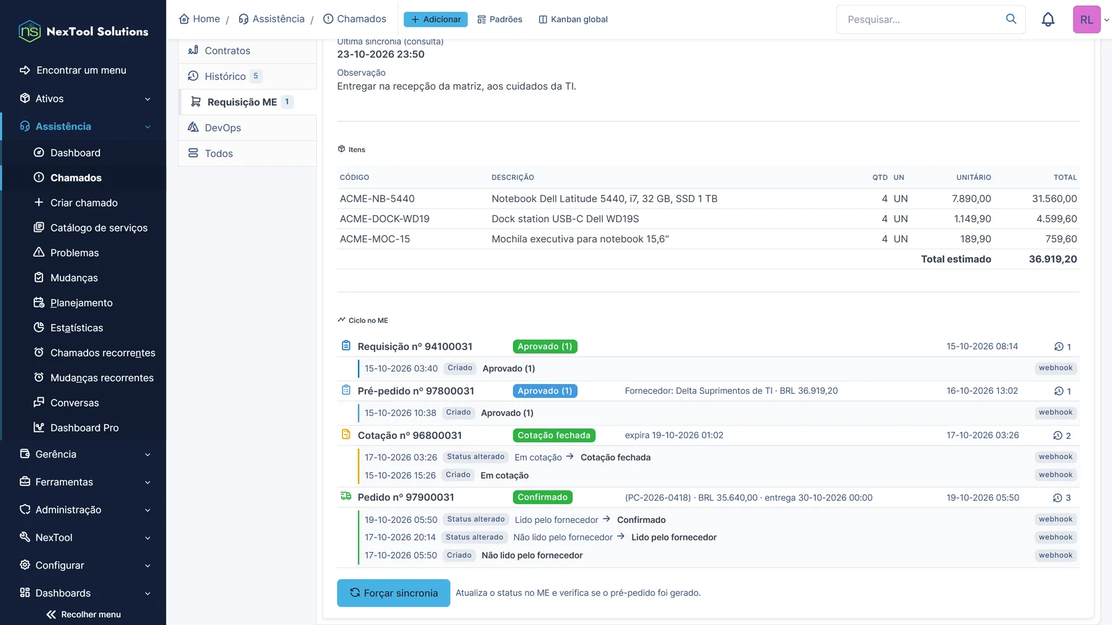 Ciclo no ME dentro do chamado: requisição, pré-pedido, cotação fechada e pedido confirmado pelo fornecedor, com o histórico dos webhooks