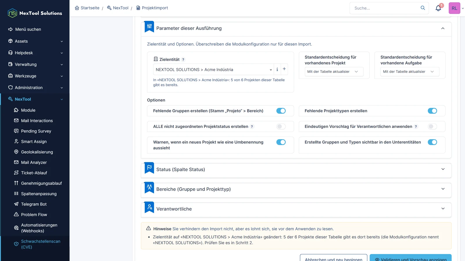 Parameter des Laufs: Zielentität Acme Indústria automatisch erkannt, Standardentscheidung für vorhandene Projekte und Aufgaben sowie Optionen zum Anlegen von Gruppen und Typen