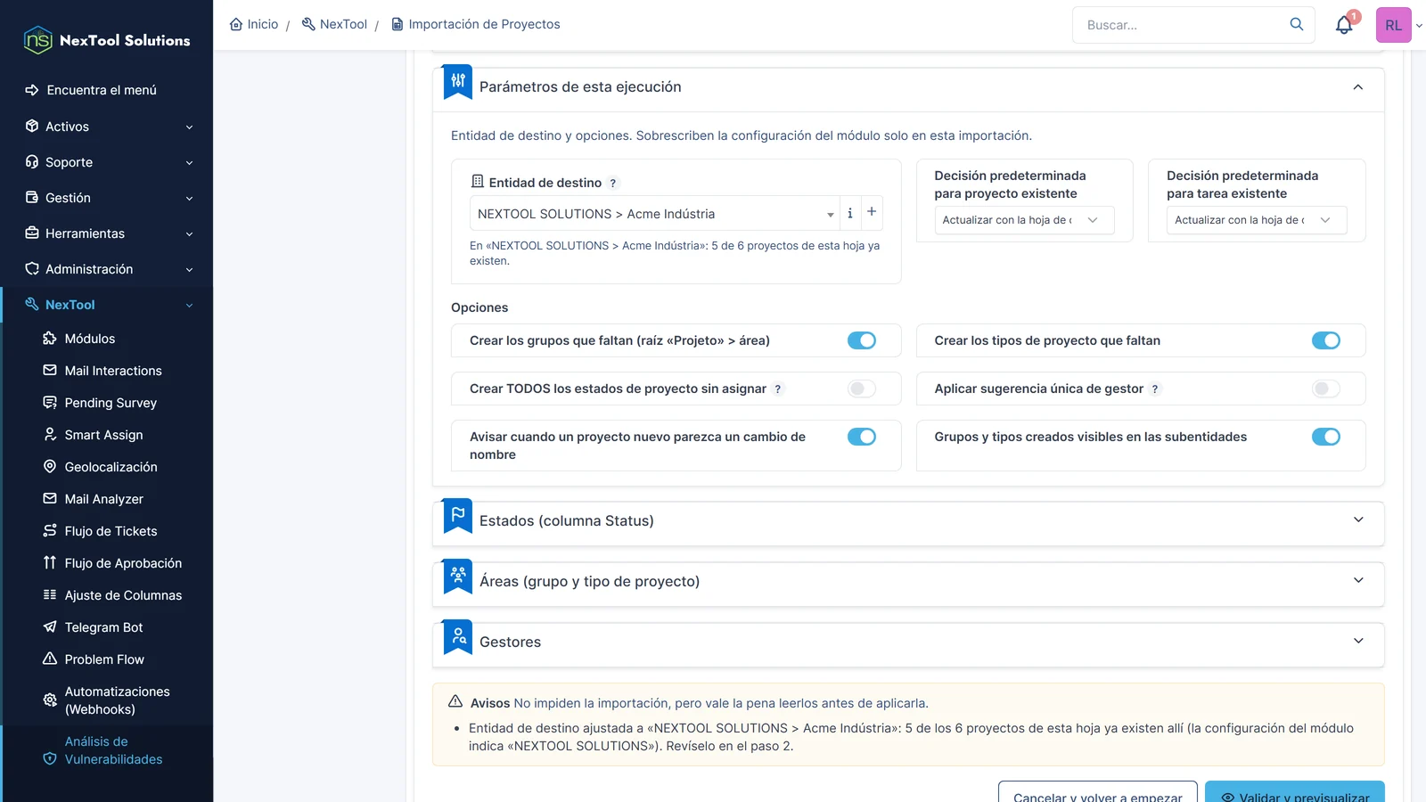 Parámetros de la ejecución: entidad de destino Acme Indústria detectada sola, decisión por defecto para proyectos y tareas existentes y opciones para crear grupos y tipos